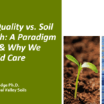 Soil Quality vs Soil Health | SPV Soils
