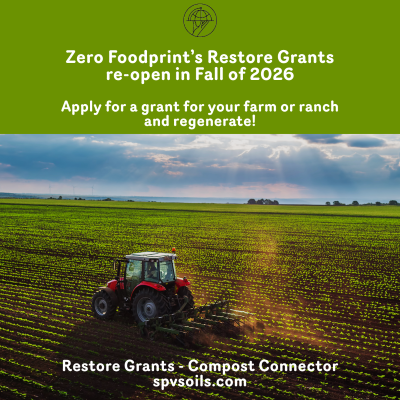 Zero Foodprint's Restore Grant | SPV Soils