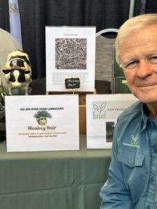 Dr. K and Monkey Hair Mulch at our San Diego Farm and Nursery Expo Booth | SPV Soils