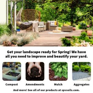 Get your yard ready for Spring! | SPV Soils