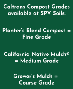 Caltrans Contractor Grade Compost | SPV Soils