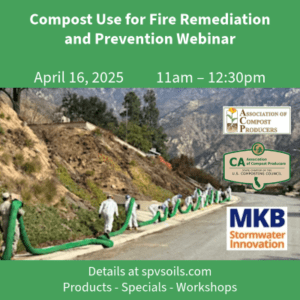Compost Use for Fire Remediation and Prevention Online Seminar | SPV Soils