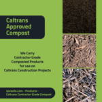 Caltrans Approved Composted Products | SPV Soils