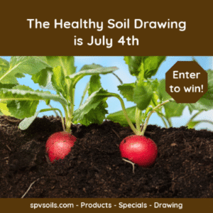 July's Healthy Soil Drawing | SPV Soils