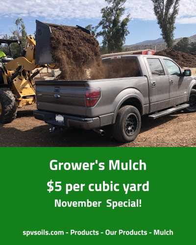 Grower's Mulch November Sale | San Pasqual Valley Soils