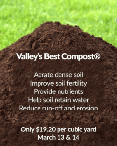 Spring Special on Valley’s Best Compost®- March 13 & 14 | SPV Soils