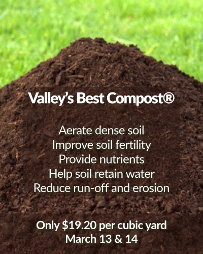 Spring Special on Valley’s Best Compost®- March 13 & 14 | SPV Soils