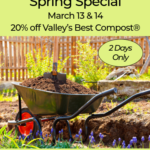 Spring Special on Valley’s Best Compost®- March 13 & 14 | SPV Soils
