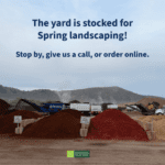 Stocked for Spring Landscaping! | SPV Soils