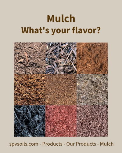 Mulch... We have lots of options! | SPVS