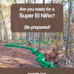 Prepare for a Super El Nino | SPV Soils