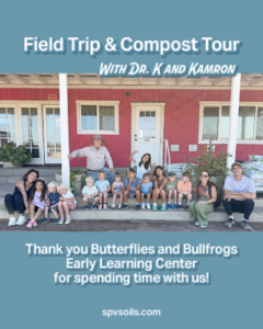 Butterflies and Bullfrogs Early Learning Center Field Trip | SPV Soils